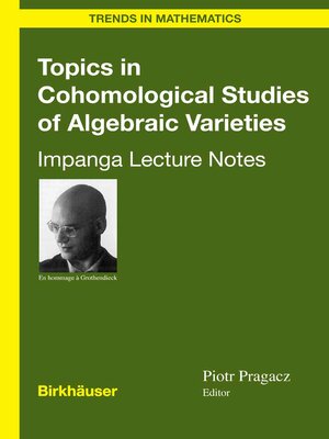 cover image of Topics in Cohomological Studies of Algebraic Varieties